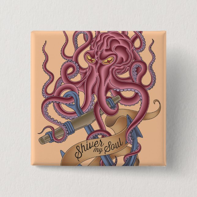 Shiver My Soul | Octopus Tatto 15 Cm Square Badge (Front)
