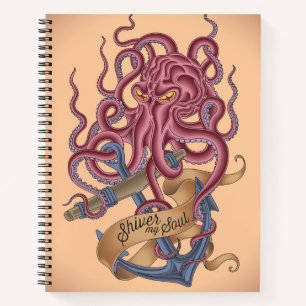 Shiver My Soul   Octopus Tatto Notebook
