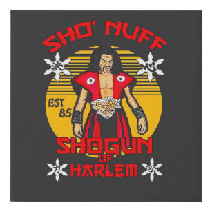 Sho Nuff, The Master Faux Canvas Print