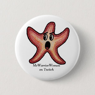 Shocked Starfish, MeWarriorWoman on Twitch 6 Cm Round Badge