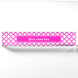 Shocking Pink Quatrefoil Pattern Nameplate