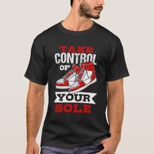 Shoe Collector Shoemaker Sneaker Addict Shoe Lover T-Shirt