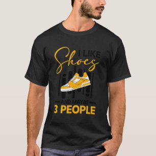 Shoe Collector Sneaker Collector Sneakerhead T-Shirt
