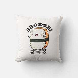 Shoe-shi Funny Sushi Pun Cushion