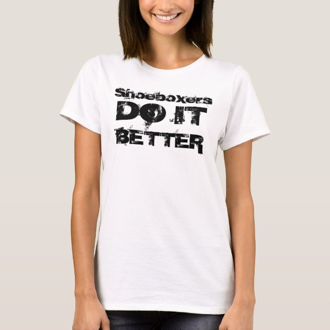 Shoeboxers, DO IT, BETTER T-Shirt (Front)