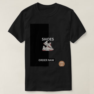 Shoes A perfect Gift For T-shirt Lovers 
