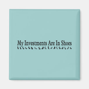 shoes are my investment magnet