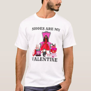 Shoes Are My Valentine Black Queens Melanin Women T-Shirt