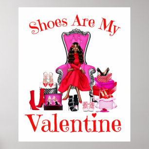 Shoes are my valentine galentines single galentine poster