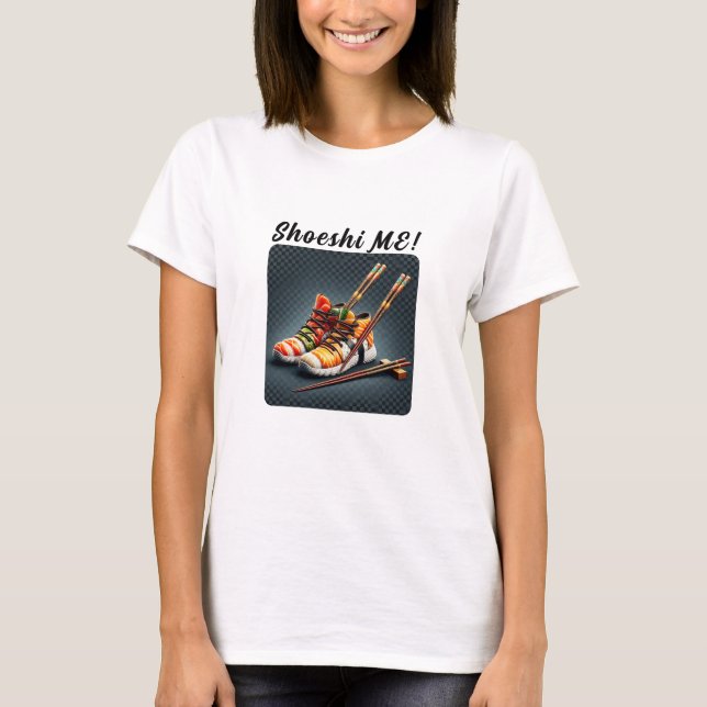Shoeshi ME - Unique Sushi Sneaker T-Shirt (Front)