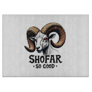 Shofar so good Jewish Goat Hanukkah Lovers  Cutting Board