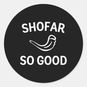Shofar So Good Rosh Hashh Rams Horn Jewish New Yea Classic Round Sticker