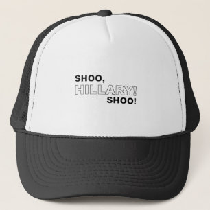 Shoo Hillary Shoo Trucker Hat