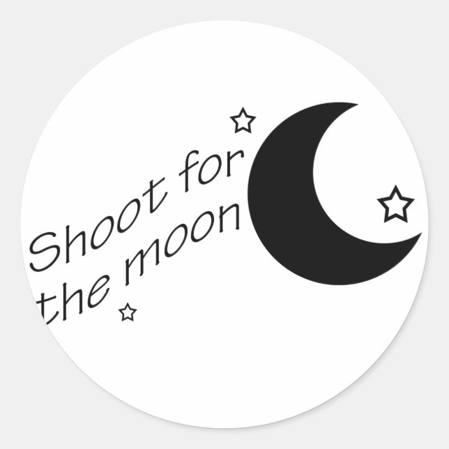 Shoot for the Moon Classic Round Sticker (Front)