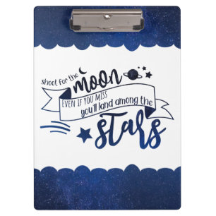 Shoot for the Moon Clipboard