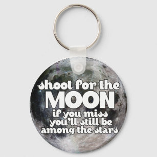 Shoot for the Moon Key Ring
