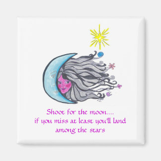 Shoot for the moon magnet