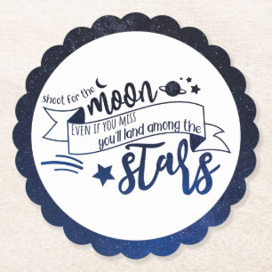 Shoot for the Moon Paper Coaster