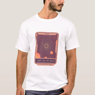 Shoot for the Moon to Study the Stars Astronomy T-Shirt