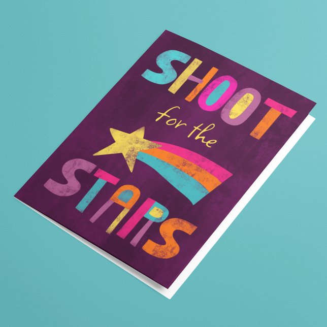 Shoot For the Stars Congratulations Encouragement Card (Creator Uploaded)