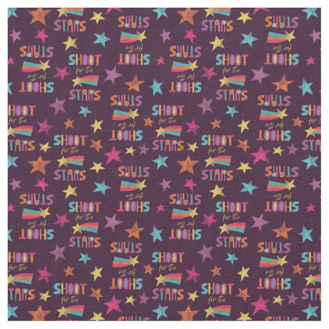 Shoot For the Stars Positive Message Fabric (Close Up)