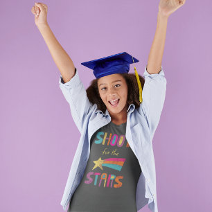 Shoot For the Stars Positive Message T-Shirt