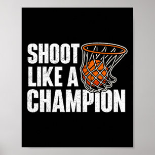 Shoot Like A Champion - Sketll Player Sketll Coach Poster