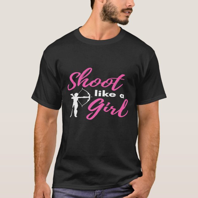 Shoot Like A Girl Archery Graphic   Women Girls T-Shirt (Front)