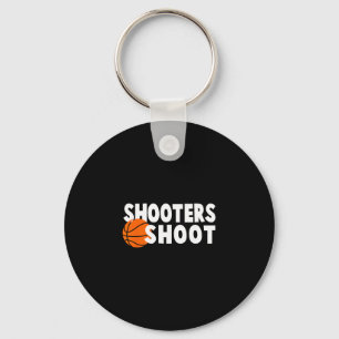 Shooters Shoot Shirt Key Ring