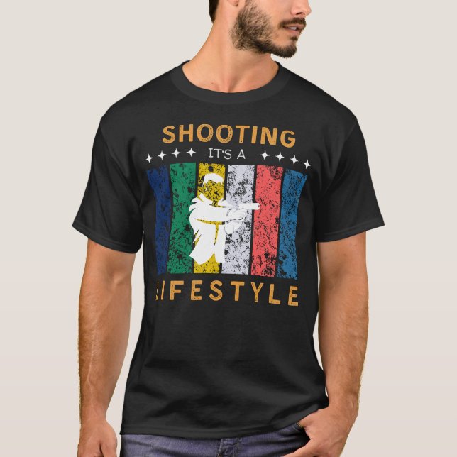 Shooting Its a Lifestyle Funny Tee (Front)