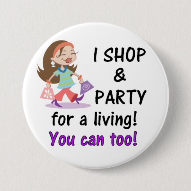 Shop and Party 7.5 Cm Round Badge (Front)
