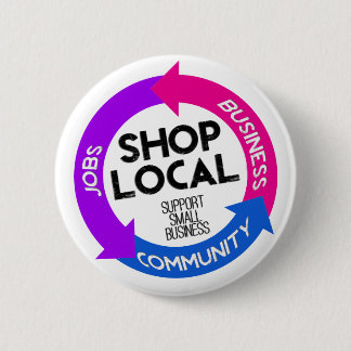 Shop Local 6 Cm Round Badge