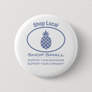 Shop Local, Shop Small blue pineapple 6 Cm Round Badge