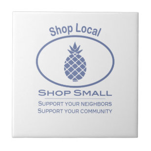 Shop Local, Shop Small blue pineapple Tile