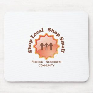 Shop Local, Shop Small Mouse Pad