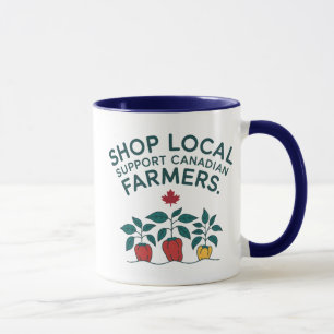 Shop Local Support Canadian Farmers Mug