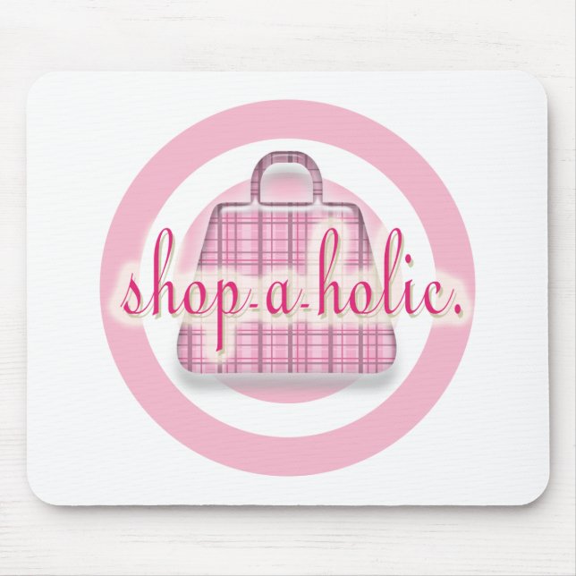 Shopaholic Mouse Pad (Front)
