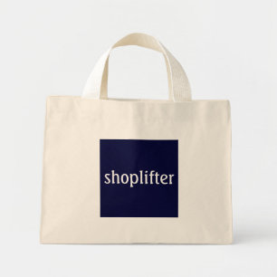 shoplifter mini tote bag