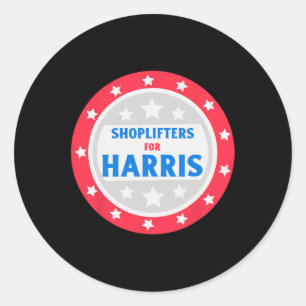Shoplifters For Harris Funny Donald Trump Classic Round Sticker