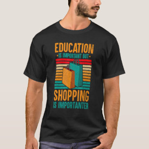 Shopping Cart Quotes Shopper Jokes 3 T-Shirt