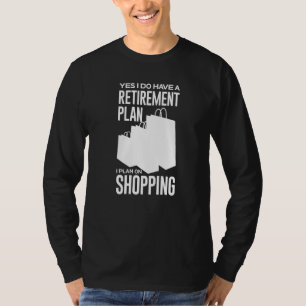 Shopping Cart Quotes Shopper Jokes T-Shirt