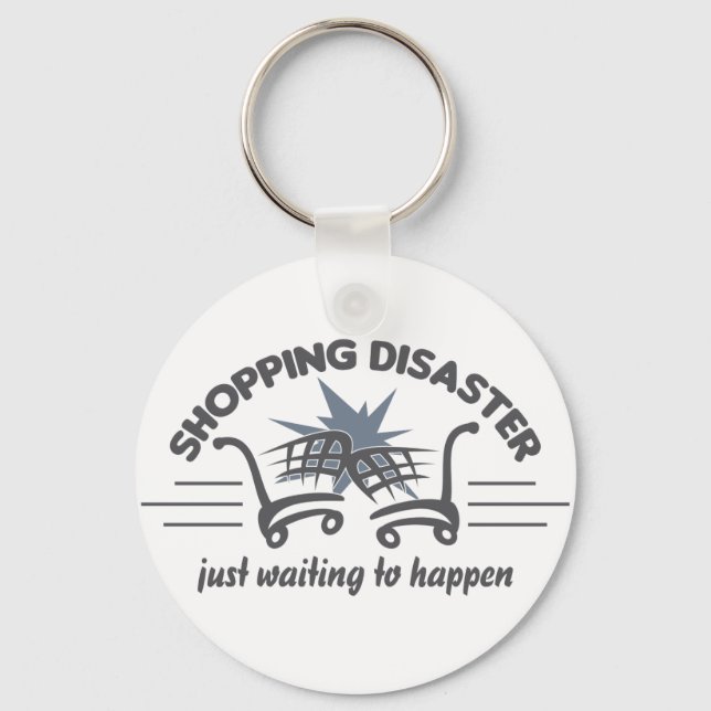 Shopping Disaster key chain (Front)
