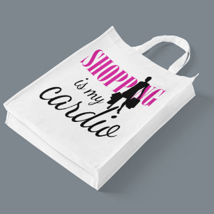 Shopping Is My Cardio Graphic Print (v1) Reusable Grocery Bag