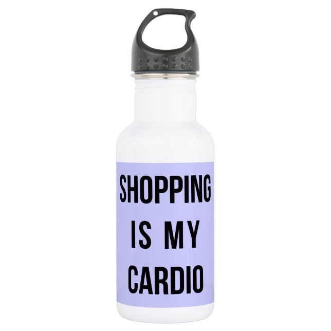 Shopping Is My Cardio on Lavender 532 Ml Water Bottle (Front)