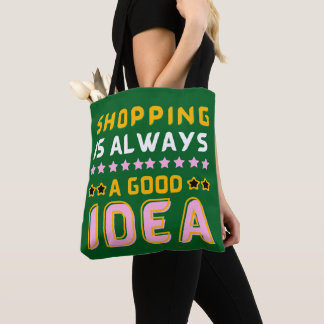 Shopping Lover Trendy & Fun Gift for Shopaholics Tote Bag