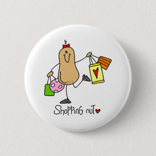 Shopping Nut T-shirts and Gifts 6 Cm Round Badge