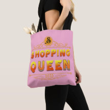 Shopping Queen–Stylish & Fun Gift for Shopaholics 