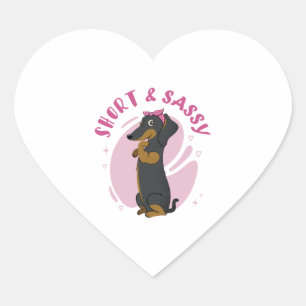 Short and Sassy Dachshund Classic T-Shirt Heart Sticker