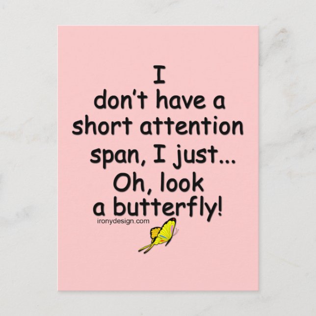 Short Attention Span Butterfly (pink) Postcard (Front)