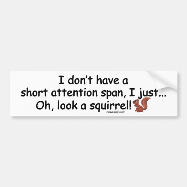 Short Attention Span Squirrel Bumper Sticker (Front)